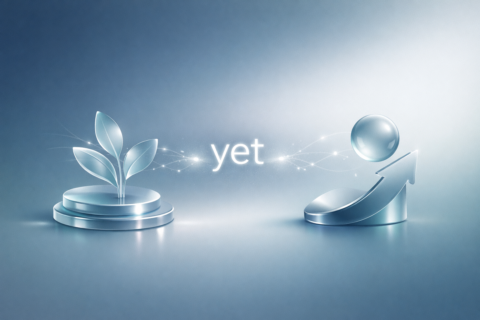 Growth isn’t a finish line — sometimes it’s just “not yet.”